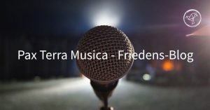 Pax Terra Musica - Der Blog für Friedensthemen, Geopolitik und persönliche Entfaltung